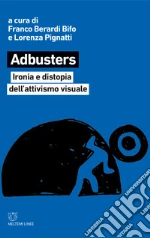 Berardi Bifo F. (cur.); Pignatti L. (cur.)
