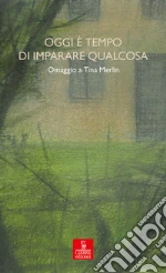 Associazione culturale Tina Merlin (cur.)