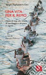 Tagliapietra Ciaci Sergio; Padovan A. (cur.)
