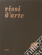 Pontiggia Elena; Francioli Eva; Risaliti Sergio
