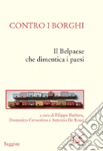 Barbera F. (cur.); Cersosimo D. (cur.); De Rossi A. (cur.)
