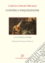 Muratori Ludovico Antonio; Al Kalak M. (cur.)