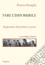 Basaglia Franco; Setaro M. (cur.)