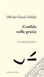 Garca Valds Olvido; Lefvre M. (cur.)