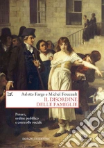 Farge Arlette; Foucault Michel