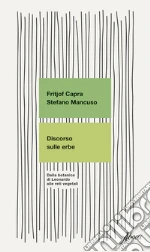 Capra Fritjof; Mancuso Stefano