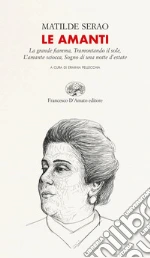 Serao Matilde; Pellecchia E. (cur.)