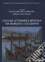 Castelli C. (cur.); Della Valle M. (cur.); Torno Ginnasi A. (cur.)