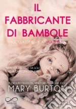 Burton Mary; Bilotti S. (cur.); Borgia F. (cur.)