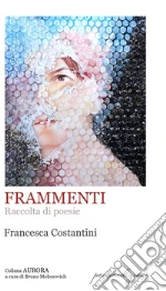 Costantini Francesca; Mohorovich B. (cur.)