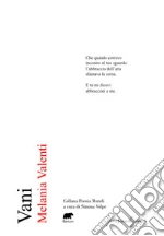 Valenti Melania; Volpe S. (cur.)