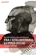 Bufalino Gesualdo; Venturoli Marcello; Cacciatore G. (cur.)
