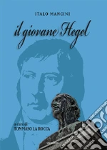 Mancini Italo; La Rocca T. (cur.)