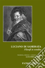 Luciano di Samosata; Iannucci A. (cur.)