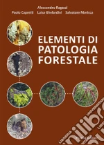 Ragazzi Alessandro; Capretti Paolo; Ghelardini Luisa; Moricca S. (cur.)