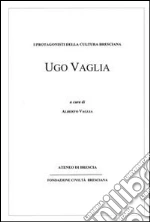 Vaglia A. (cur.)