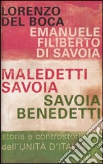 Del Boca Lorenzo - Emanuele Filiberto di Savoia
