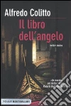 Il libro dell'angelo libro di Colitto Alfredo