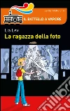 La ragazza della foto libro di Levi Lia