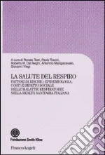 Testi R. (cur.); Rizzini P. (cur.); Dal Negro R. W. (cur.)