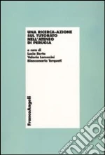 Berta L. (cur.); Lorenzini V. (cur.); Torquati B. (cur.)