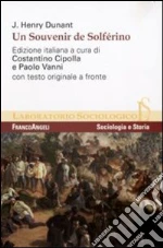 Dunant Henry; Cipolla C. (cur.); Vanni P. (cur.)