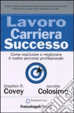 Covey Stephen R.; Colosimo Jennifer
