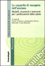Cristini C. (cur.); Porro A. (cur.); Cesa Bianchi M. (cur.)