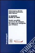 Unioncamere Marche (cur.); Universit politecnica delle Marche (cur.)