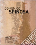 Spinosa A. (cur.)