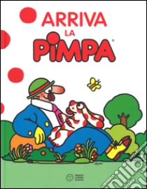 Arriva la Pimpa libro di Altan Tullio F.