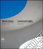 Turrell James; Belgiojoso Alessandro