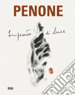 Guzzetti F. (cur.); Penone R. (cur.); Storsve J. (cur.)