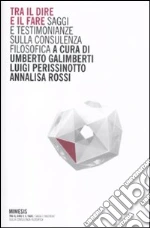 Galimberti Umberto; Perissinotto Luigi; Rossi A. (cur.)
