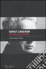 Cassirer Ernst; Ghilardi M. (cur.)