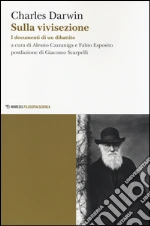 Darwin Charles; Gazzaniga A. (cur.); Esposito F. (cur.)