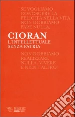 Cioran Emil M.; Weiss Jason; Di Gennaro A. (cur.)