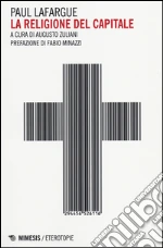 Lafargue Paul; Zuliani A. (cur.)