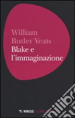Yeats William Butler; Gallesi L. (cur.)