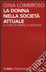Lombroso Gina; Nocenzi M. (cur.)