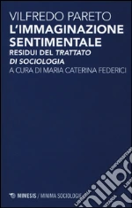 Pareto Vilfredo; Federici M. C. (cur.)