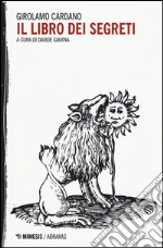 Cardano Girolamo; Giavina D. (cur.)