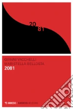 Bellosta Maristella; Vacchelli Gianni