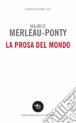 Merleau-Ponty Maurice; Dalla Vigna P. (cur.)