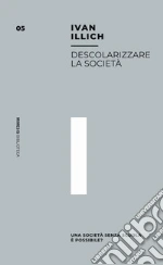 Illich Ivan; Perticari P. (cur.)