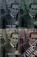 Torga Miguel; Rizzante M. (cur.)