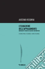 Rosmini Antonio; Tessaroli P. (cur.); Tessaroli S. (cur.)