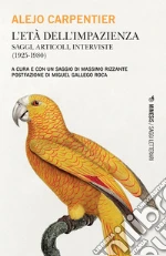 Carpentier Alejo; Rizzante M. (cur.)