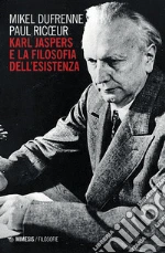 Dufrenne Mikel; Ricoeur Paul