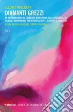 Mosquera Dolores; Galleano V. (cur.); Palumbo M. (cur.)